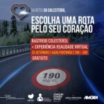 “Na Rota do Colesterol” convida a experiência de realidade virtual e rastreio gratuito