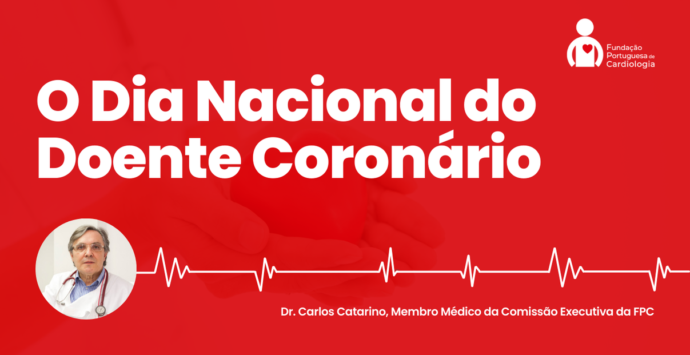 O Dia Nacional do Doente Coronário